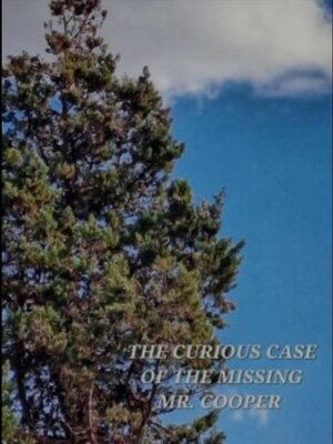 cover image of The Curious Case of the Missing Mr. Cooper